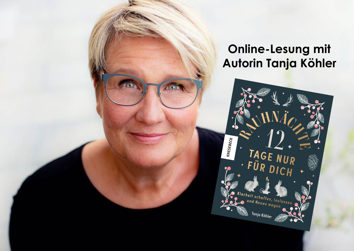 Online Lesung Rauhnächte mit Autorin Tanja Köhler 