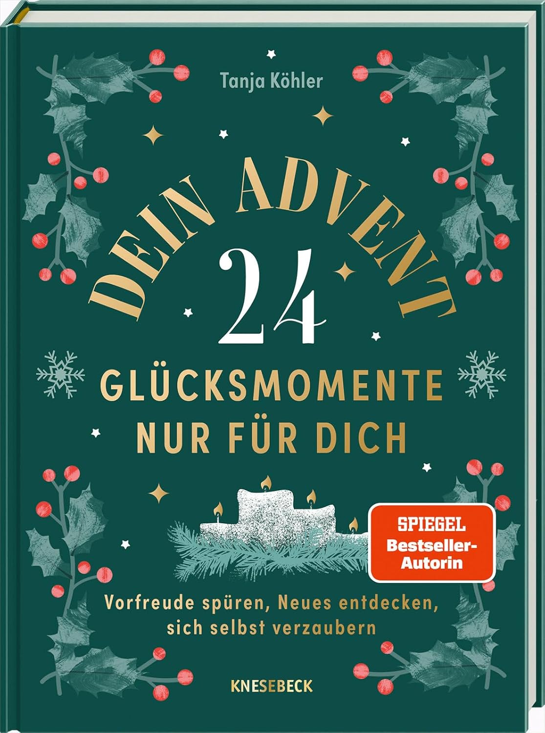 Buchcover: Dein Advent 24 - Glücksmomente nur für Dich