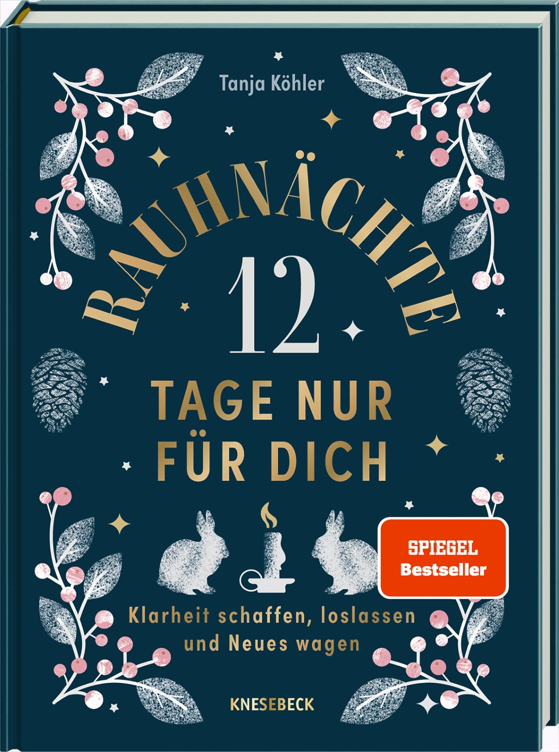 Cover Rauhnächte - 12 Tage nur für dich SPIEGEL-Bestseller