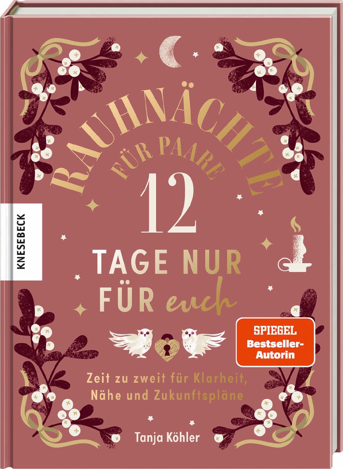 Rauhnächte für Paare - Buch ohne Esoterik